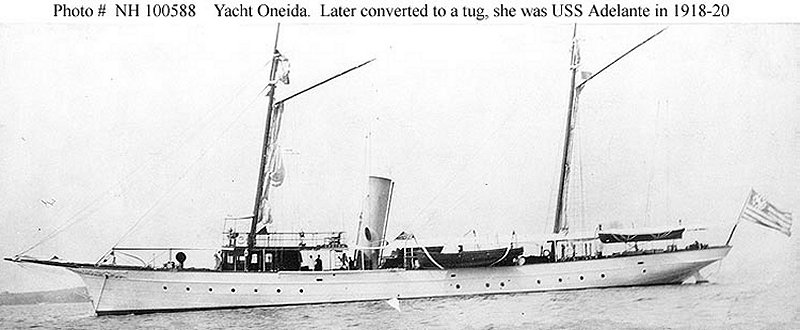 Yacht Oneida. Later converted to a tug, she was USS Adelante in 1918-20